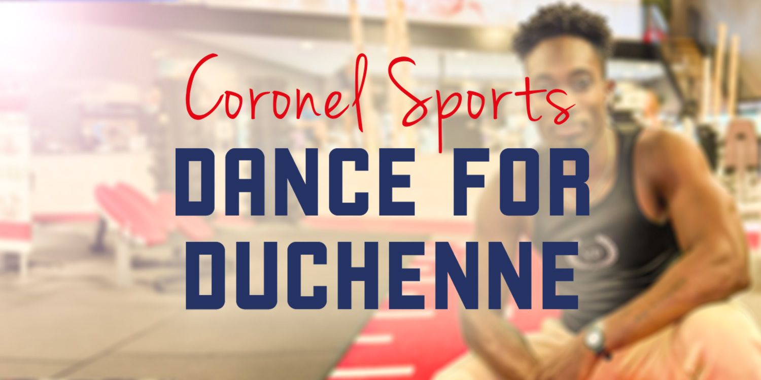 Dance for Duchenne | Coronel Sports