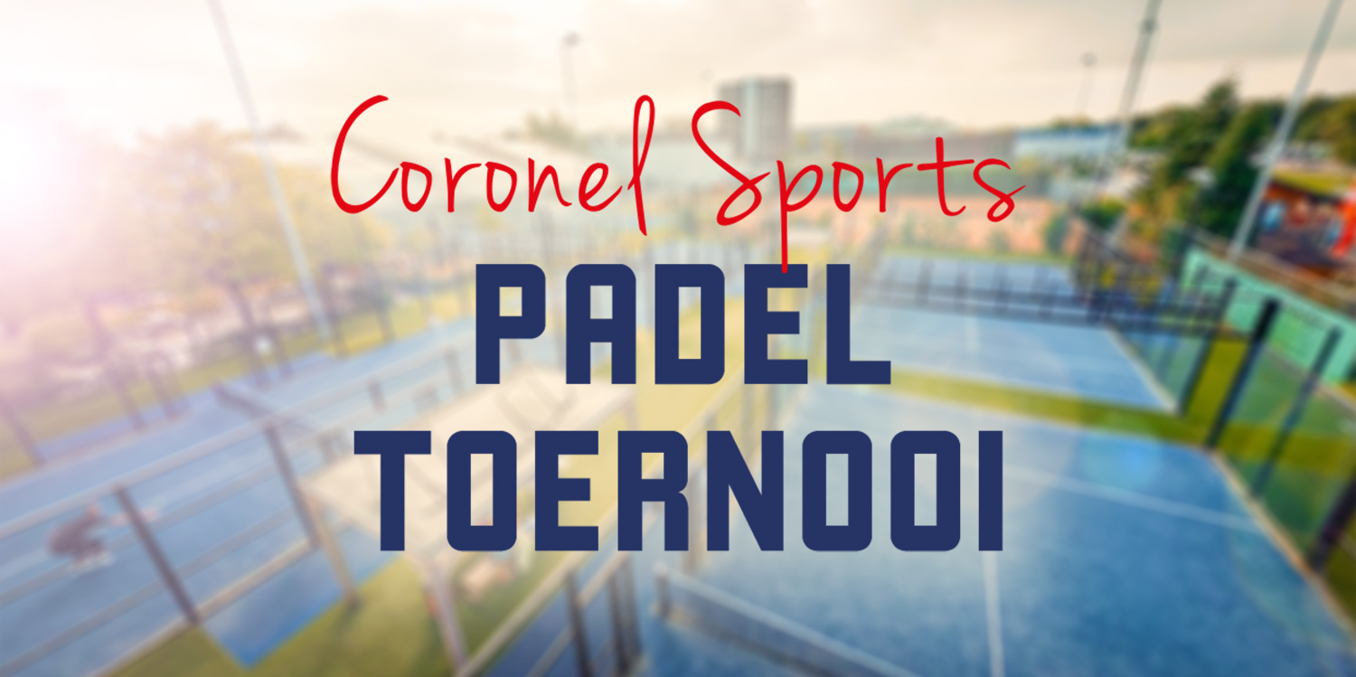 Duchenne padel toernooi | Coronel Sports